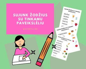Sujunk žodžius su tinkamu paveikslėliu