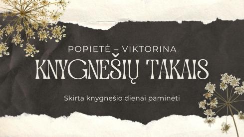 Viktorina skirta knygnešių dienai