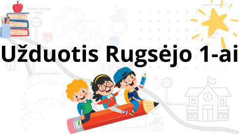 Užduotis Rugsėjo 1-ai