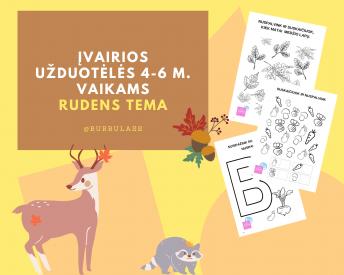 Įvairios užduotėlės 4 - 6 m. vaikams. Rudens tema