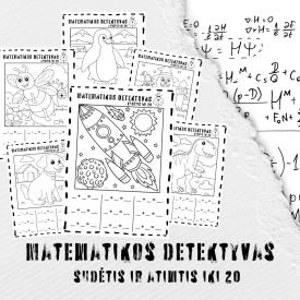 Matematikos detektyvas. Sudėtis ir atimtis iki 20
