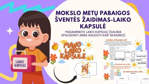 Žaidimas mokslo metų pabaigos šventei-Laiko kapsulė