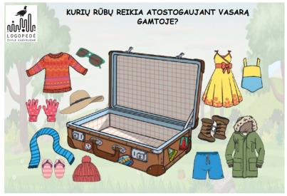 RŪŠIUOJAM ATOSTOGŲ RŪBUS