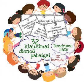 Klausimai dienos pabaigai