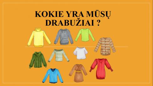 Tema apie drabužius