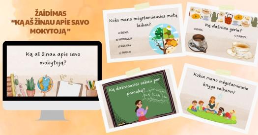 Ką aš žinau apie savo mokytoją. Žaidimas.