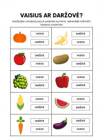 VAISIAI IR DARŽOVĖS