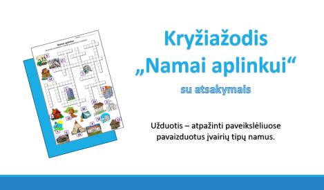 Kryžiažodis: Namai aplinkui