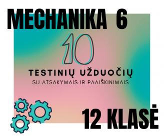 Mechanikos 10 testinių užduočių