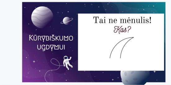 Kūrybiškumo ugdymo užduotis
