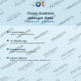 OZONO SLUOKSNIO APSAUGOS DIENA rugsėjo 16 d.: 3 pristatymai ir 12 užduočių 1-10 klasėms