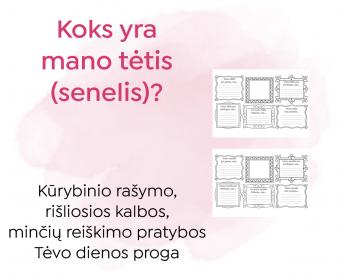 Rašome apie tėtį arba apie senelį