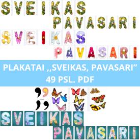 3 PLAKATAI - SVEIKAS PAVASARI