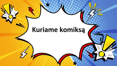 Kuriame komiksą